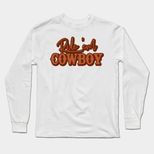 Ride ‘Em Cowboy Western Aesthetic Long Sleeve T-Shirt